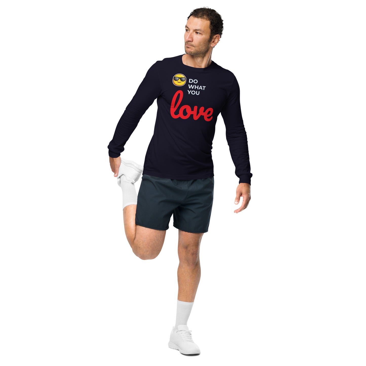 Unisex Long Sleeve Tee Do What You Love for Man