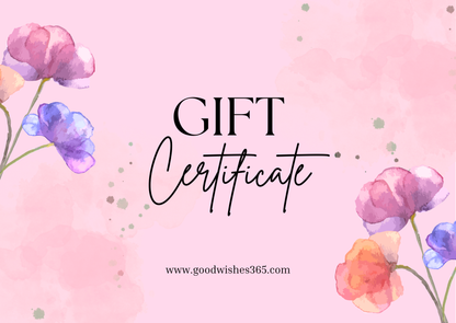 A gift card with a floral design and the text 'Gift Certificate' on it, alongside the website address 'goodwishes365.com'.