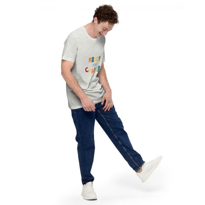 Unisex Short Sleeve Jersey T-Shirt Ready for Change