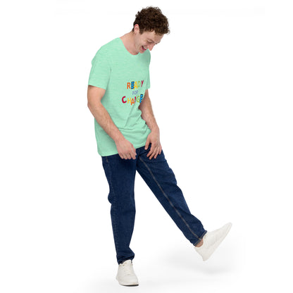 Unisex Short Sleeve Jersey T-Shirt Ready for Change