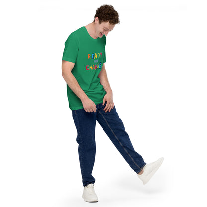 Unisex Short Sleeve Jersey T-Shirt Ready for Change