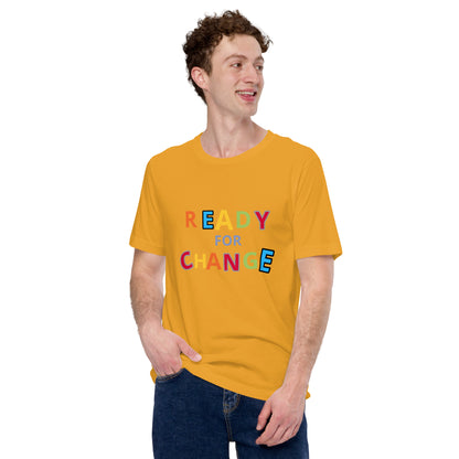 Unisex Short Sleeve Jersey T-Shirt Ready for Change