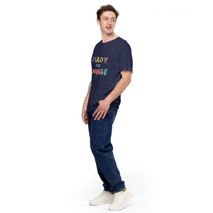 Unisex Short Sleeve Jersey T-Shirt Ready for Change